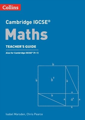 Cambridge IGCSETM Maths Teachers Guide by Chris Pearce PAPERBACK 9780008546069