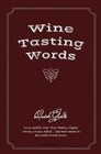 Wine Tasting Words: Quick Guide by Mywineshirt (Paperback / softback, 2013)