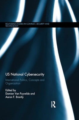 US National Cybersecurity: International Politics, Conc - Paperback / softback N