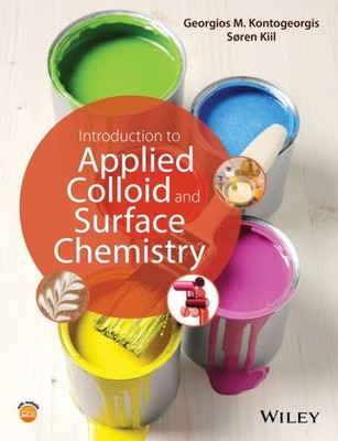 Introduction to Applied Colloid and Surface Chemistry, Paperback by Kontogeor...