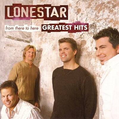 From There to Here: Greatest Hits - Audio CD By LONESTAR - GOOD