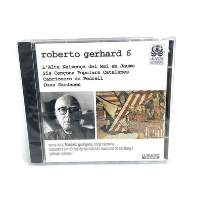 Robert Gerhard 6 L'Alta Naixença del Rei en Jaume - Sis Cançons populars New CD