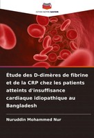 Nuruddin Mohammed Nur | ÉTude Des D-DimèRes De Fibrine Et De La Crp Chez Les...
