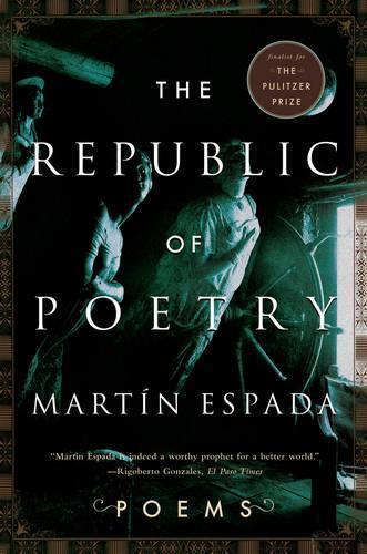 Martin Espada The Republic of Poetry (Tascabile)