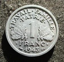 OLD 1 FRANC 1943 COIN OF FRANCE (VICHY FRENCH STATE) ~ WORLD WAR II