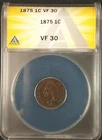 1875 Indian Head Cent ANACS VF30 6173101 Exquisite Coin Rare