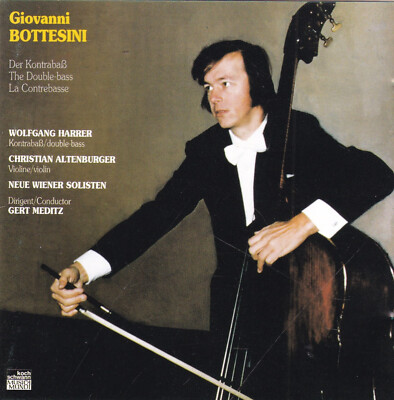 Giovanni Bottesini - Der Kontrabass (Harrer, Altenburger, Meditz)