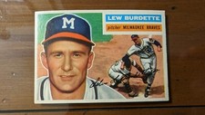 Lew Burdette #219 1956 Topps Near Mint 7