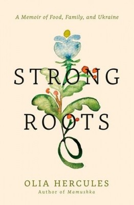 Strong Roots|Olia Hercules|Gebundenes Buch|Englisch