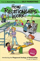 How Relationships Work Introducing The Playground Analogy Of Relationships Buch