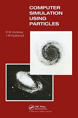 Computer Simulation Using Particles, Hockney, R.W