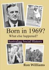 BORN IN 1969?... Australian Social History....SOFT COVER....Birthday year Books 