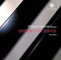 William Howard - Sixteen Love Songs For Piano - Cd - G3Z