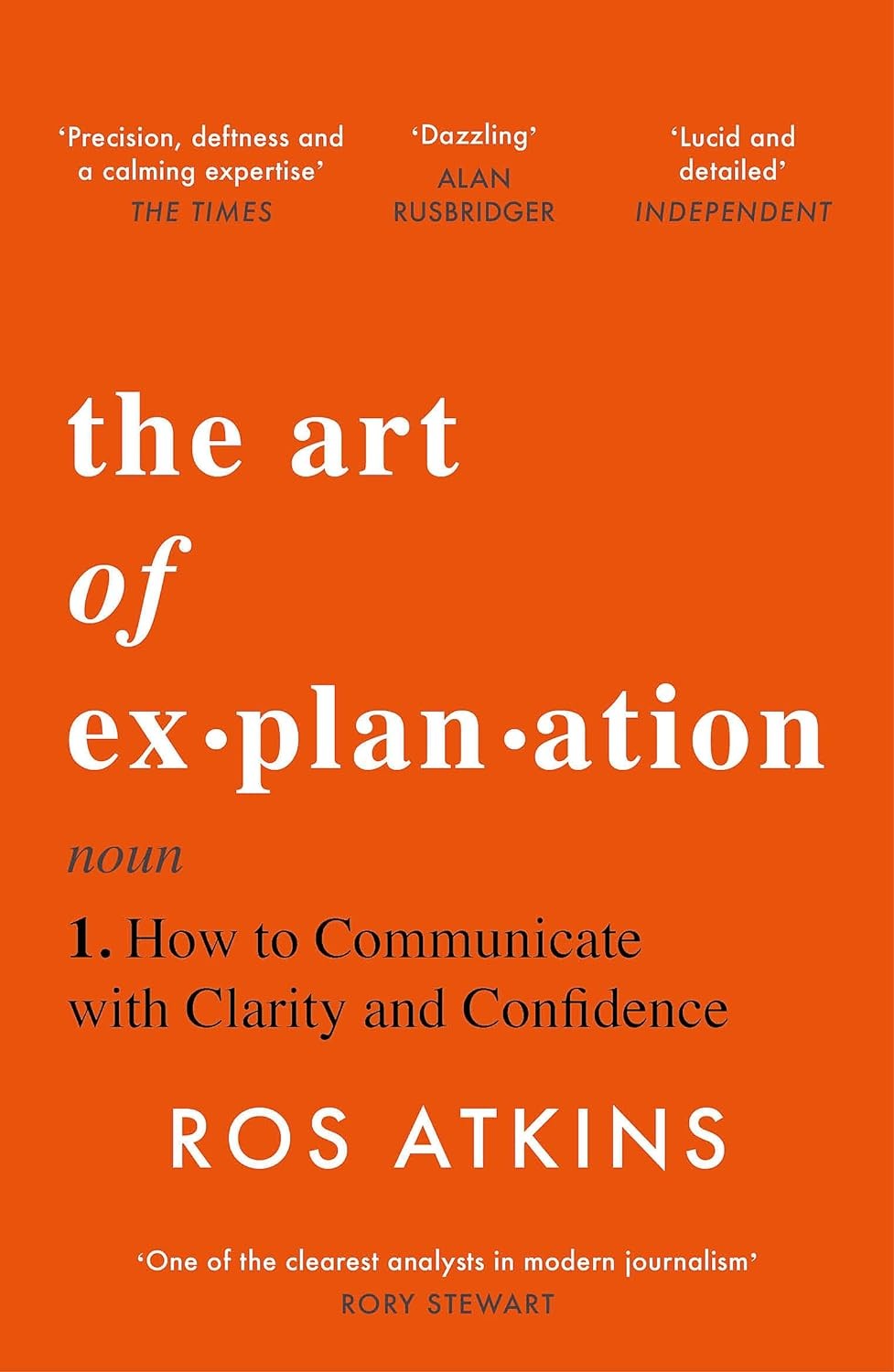 The Art of Explanation: How to Communicate With Clarity and Conf - Image 10