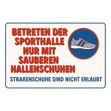 Verbotsschild Sporthalle Hinweis Blechschild | 20x30cm | Schild Metallschild