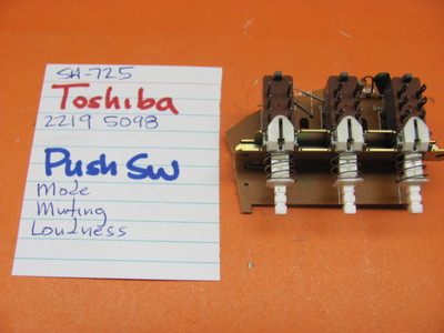  TOSHIBA 22195098 PUSH SWITCH MODE MUTING LOUDNESS SA-725 STEREO RECEIVER