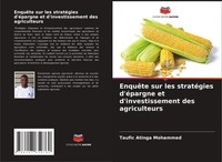 EnquêTe Sur Les StratéGies D'éPargne Et D'investissement Des Agriculteurs Buch