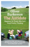 Oliver Burkeman / The Antidote / 9781784709662