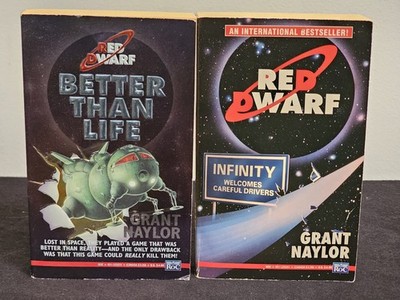 Red Dwarf Novels Lot - Better Than Life, Infinity Welcomes Careful Drivers PB