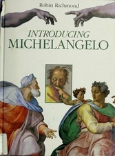 INTRODUCING MICHELANGELO - Robin Richmond