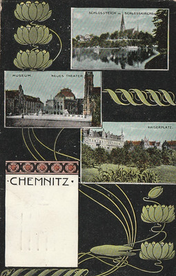 Postcard Chemnitz from 1914 - Art Nouveau card with museum, theater, Kaiserplatz etc.