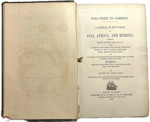 1859 WALL STREET TO CASHMERE ASIA AFRICA EUROPE JOHN B IRELAND ILLUSTRATED 1ST - Picture 8 of 24