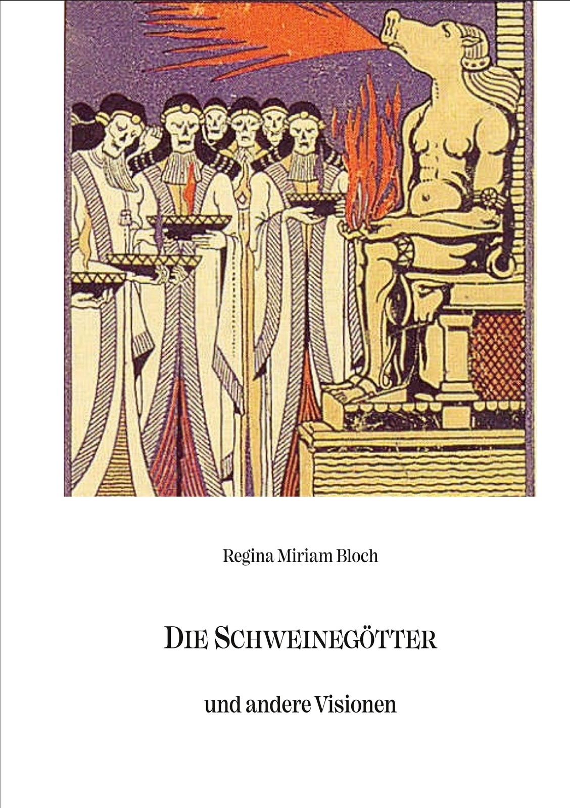 Thumbnail - Die Schweinegötter Und Andere Visionen (buch)