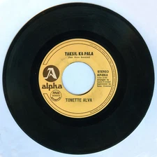 Philippines TONETTE ALVA Taksil Ka Pala / Pakiusap OPM 45 rpm Vinyl Record