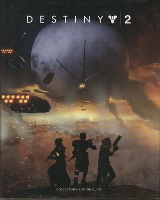 DESTINY 2 : Collectors Edition Strategy Guide Book - Prima Games - Good - Har...