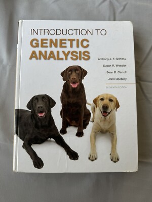 An Introduction to Genetic Analysis by Susan R. Wessler, Anthony J. F....