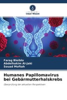 Farag Bleiblo (U. A.) | Humanes Papillomavirus Bei GebäRmutterhalskrebs | Buch