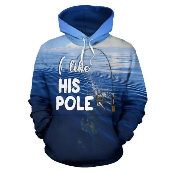 I Like His Pole Hoodie Man&Women S-5Xl