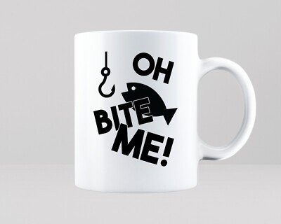Oh Bite Me Tasse Geschenkidee Angeln Fischer Fisch Hobby lustig Tee Kaffeetasse 