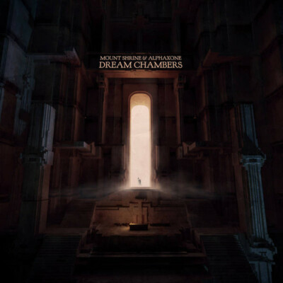 Mount Shrine & Alphaxone  Dream Chambers by   (CD, 2020)