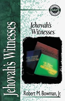 Jehovah's Witnesses (Zondervan Guide..., Gomes, Alan W.