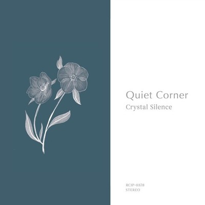 Quiet Corner Crystal Silence [CD Album]