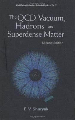 Qcd Vacuum, Hadrons and Superdense Matter, Hardcover by Shuryak, E. V., Brand...