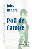 Jules Renard | Poil De Carotte (Grands CaractèRes) | Taschenbuch | FranzöSisch