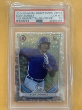 2014 Bowman Draft #TP33 Eloy Jimenez Silver Ice 1st Bowman PSA 10 Gem Low Pop 🔥