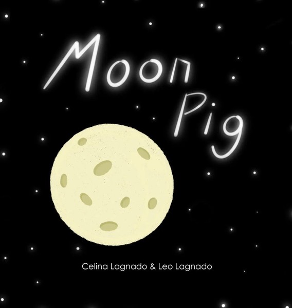 Moon Pig | Celina Lagnado (U. A.) | Buch | Gebunden | Englisch | 2020-image