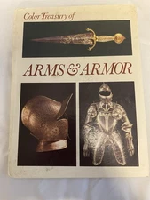 Color Treasury of Arms and Armour Hardcover Book From Cresent Press