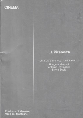 Maccari, Rugger..LA PICARESCA: UNVERÖFFENTLICHTER ROMAN UND DREHBUCH