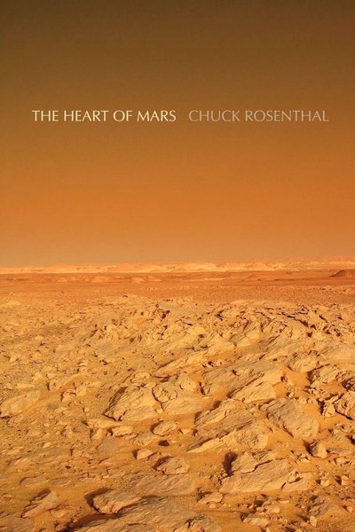 The Heart Of Mars Chuck Rosenthal Taschenbuch Kartoniert / Broschiert Englisch-image
