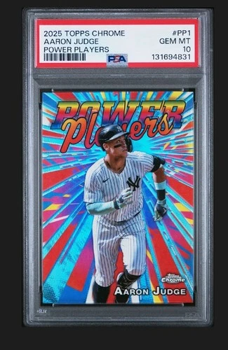 2025 Topps Chrome Power Players #PP1 Aaron Judge PSA 10