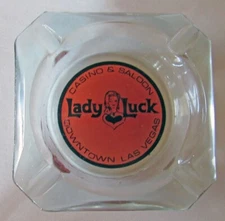 Lady Luck Casino & Saloon Ashtray Downtown Las Vegas Glass Vintage