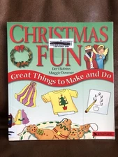 Christmas Fun: Great Things to Make and Do by Deri Robins & Maggie Downer
