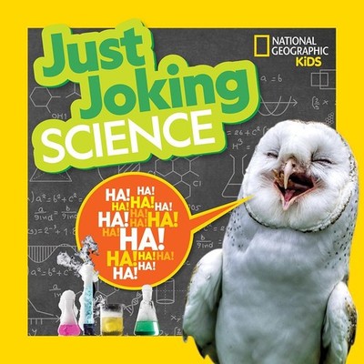 Just Joking Science by National Geographic Kids (English) Paperback Book