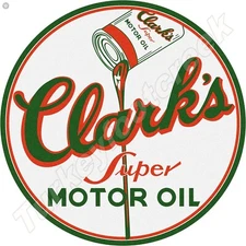 Clark's Super Motor Oil 11.75" Round Metal Sign