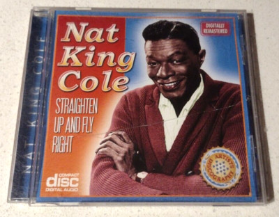 Nat King Cole Straighten Up And Fly Right Cd 