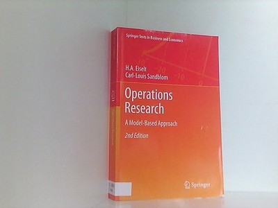 Operations Research: A Model-Based Approach (Springer Texts in Business and Econ